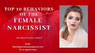 The Female Narcissist   Top 10 Behaviors