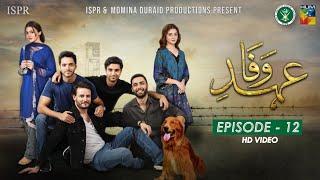 Drama Ehd-e-Wafa | Episode 12 - 8 Dec 2019 (ISPR Official)