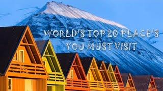 WORLD's TOP 10 PLACE's | MUST VISIT PLACE ON THIS EARTH