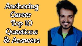 Anchoring  Career Top 10 Quries and Questions | Online Anchoring Tutorial | Anchor Girish Sharma