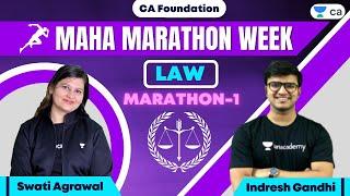 Maha Marathon Week | Law Marathon-1 | CA Foundation LAW Marathon | Swati Agrawal & Indresh Gandhi