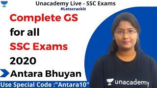 Complete GS for all SSC Exams 2020 | Unacademy Live - SSC Exams | Antara Bhuyan