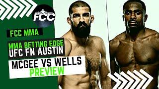 UFC AUSTIN: Court McGee vs Jeremiah Wells BETTING ODDS & BREAKDOWN WITH MBE (TOP 10 TAPOLOGY)