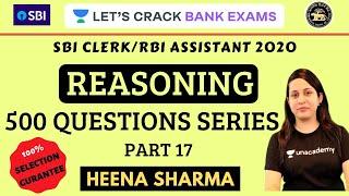 Reasoning | 500 Questions Series (Part 17) | RBI Assistant/SBI Clerk 2020 | Heena Sharma