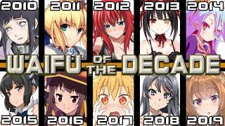 WAIFU OF THE DECADE AWARDS (Over 200 Waifus!)