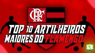 Top 10 Maiores artilheiros da história do Flamengo - STREET SOCCER -