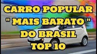 0km | CARRO POPULAR " MAIS BARATO DO BRASIL'' | TOP 10