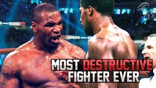 Mike Tyson - The Most Destructive Fighter in Boxing History!