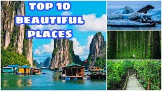 Top 10 most beautiful places in the world || Beautiful world