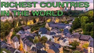 WORLD,S RICHEST COUNTRIES ||ACCORDING TO THE REPORT 2020|| TOP 10 COUNTRIES.