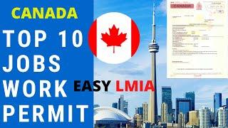 Top 10 High demand jobs in Canada I Easiest way to get Work Permit and LMIA by Canadian Shaan