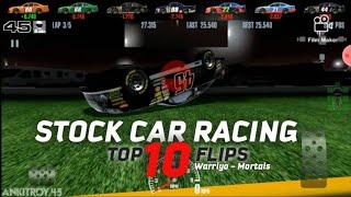 Stock Car Racing TOP 10 Flips~Mortals