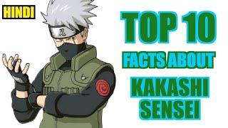 Top 10 Facts About Kakashi Hatake in Hindi | Amazing Facts |