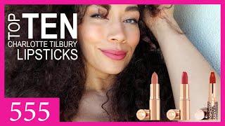 MY TOP 10 FAVOURITE CHARLOTTE TILBURY LIPSTICKS!  THE BEST REDS, NUDES, AND CORAL LIPSTICKS!