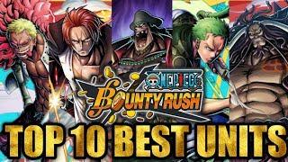 TOP 10 UNITS IN OPBR EXPLAINED! Who Should You Use/ Reroll For? | One Piece Bounty Rush OPBR