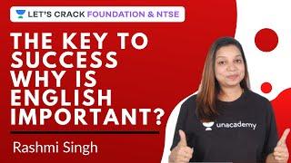 The Key to Success | Why is English important? | English Literature | Rashmi Singh