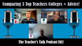 Comparing 3 Top Teachers College! The Teacher's Talk Podcast E02 w Jess Avenue & Beneath The Surface