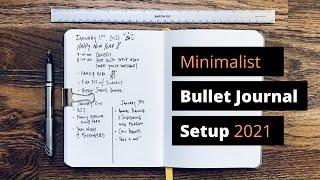 2021 Minimalist Bullet Journal Setup [Plan with Me]