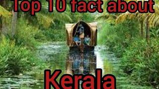Top 10 fact about kerala
