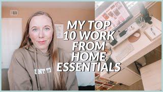 the top 10 work from home essentials | how to stay productive when working from home