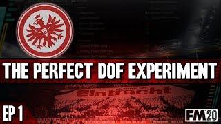 The Beginning | FM20 Best Director Of Football Experiment | Eintracht Frankfurt