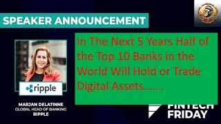 Ripple XRP News - Global Head of Banking at Ripple Says Top 10 Banks Will Hold Digital Assets #xrp