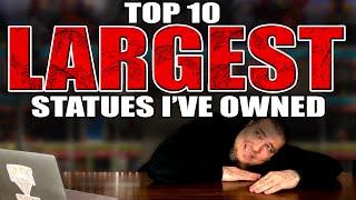 Top 10 LARGEST Statues I've Owned!