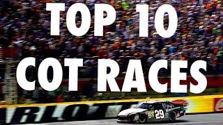 Top 10 Races of the COT Era