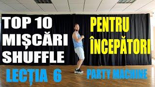 TOP 10 MISCARI SHUFFLE PENTRU INCEPATORI LECTIA 6 PARTY MACHINE