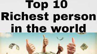 Top 10 richest person in the world || by Harry viral 2020