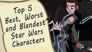 Glass of Water - Top 5 Best, Worst and Blandest Star Wars Characters