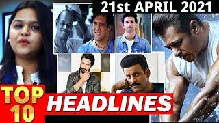 Top 10 Big News of Bollywood |21stApril2021 |Salman Khan, Kishore Nandlaskar, Shahid Kapoor