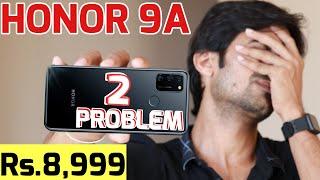 Honor 9A Launched Rs.8,999 ⚡⚡ No Unboxing, No GOOGLE, No PROCESSOR | 2 PROBLEMS