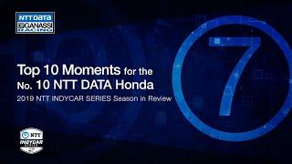 2019 Season in Review: Top 7 Moment for the No. 10 NTT DATA Honda