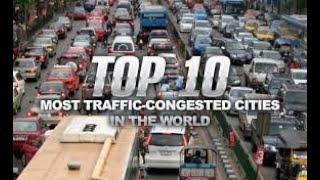 Top 10 Most Traffic Jam In Congested Cities of the World 2020 | Pakistani Tv