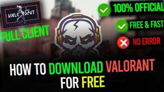 How to Download The Valorant Launcher (Client) (Official)