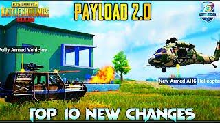 SEASON 15 UPDATE : PAYLOAD 2.0 TOP 10 NEW FEATURES | PAYLOAD 2.0 MODE GAMEPLAY | 1.0 UPDATE PUBG