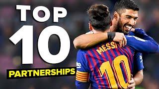 TOP 10 Best football partnerships of all time