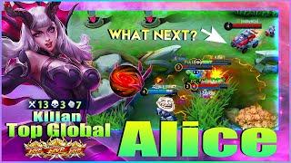 Alice Fast Farming Perfect Map Control! Top Global Alice by Kilian ~ Mobile Legends