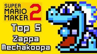 Super Mario Maker 2 Top 5 ZAPPA MECHAKOOPA Courses (Switch)