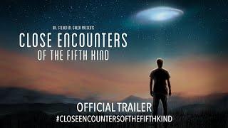 Close Encounters of the Fifth Kind: Contact Has Begun (2020) | Official Trailer HD