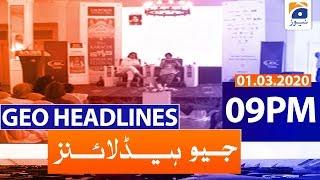 Geo Headlines 09 PM | 1st March 2020