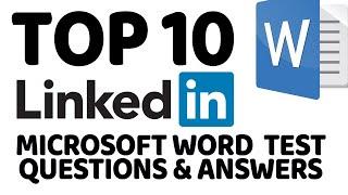 Top 10 Microsoft Word LinkedIn Assessment Test Questions and Answers