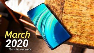 Top Upcoming smartphone in March 2020 | Budget & Flagship killer