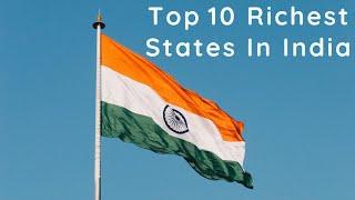 Top 10 Richest States In India