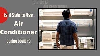 Do Air Conditioner spread Coronavirus? Is it safe to use AC?