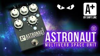 A+ by Shift Line Astronaut III Multiverb Space Unit - 