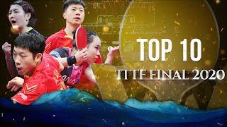 "TOP 10'' THE BEST POINT ITTF FINAL 2020