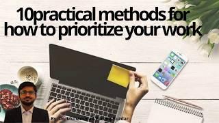 Learn prioritization, 10 practical methods for how to prioritize your work | Top 10| Muhammad Farooq