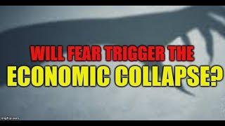 Will Fear Trigger the Economic Collapse? Financial Crisis Events Coming to the U.S. Odds Soar